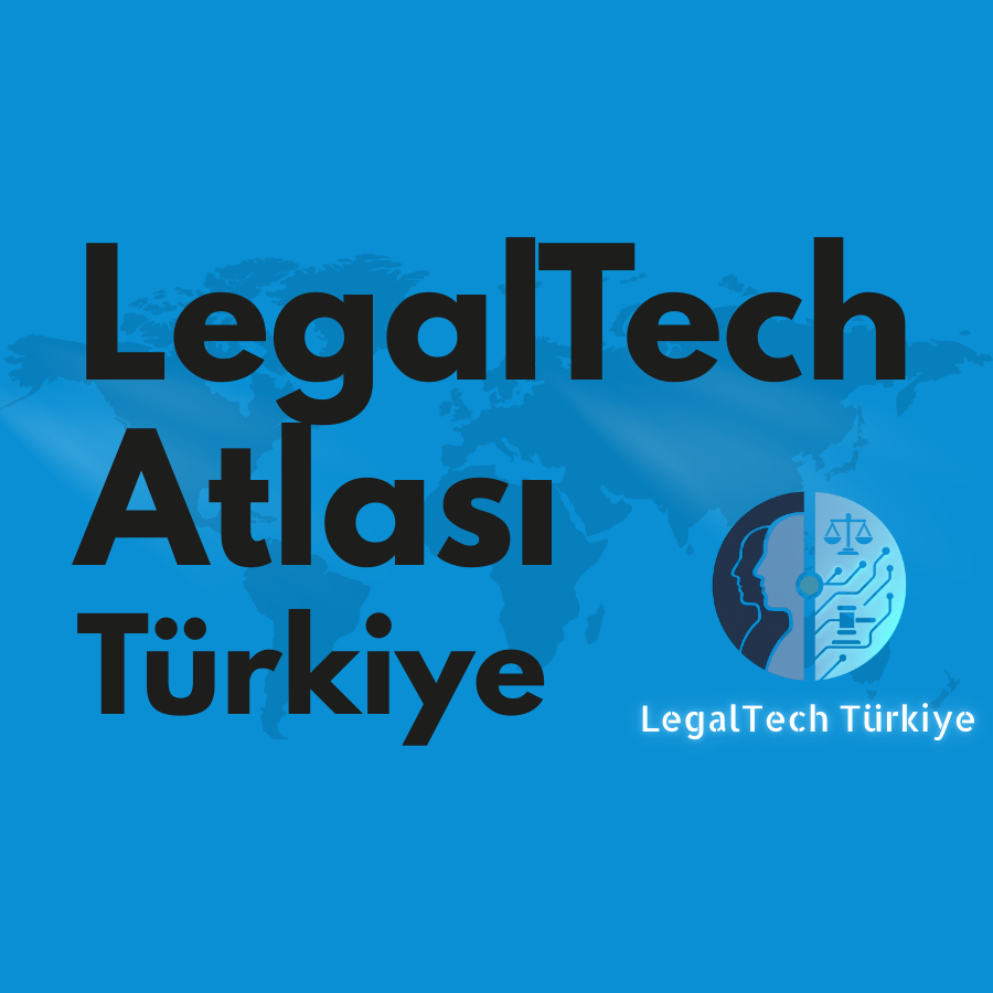 LegalTech Atlası Türkiye Bülten Kapağı