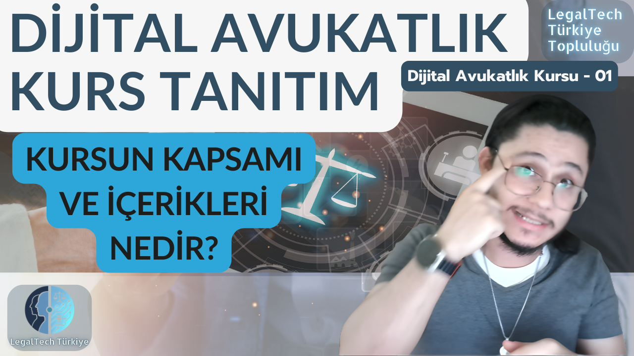 Dijital Avukatlık Kurs Tanıtımı