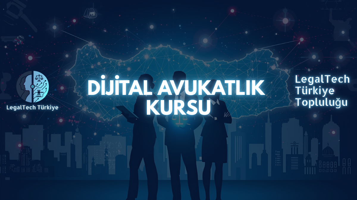 Dijital Avukatlık Kursu
