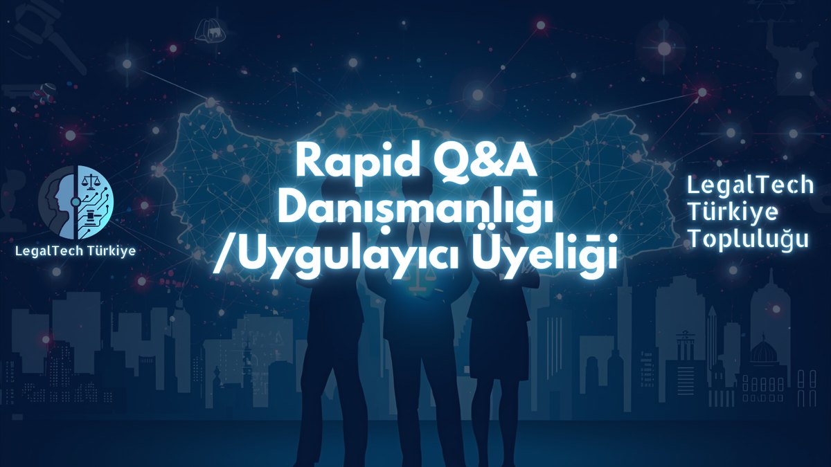 Rapid Q&A Danışmanlığı - Uygulayıcı Üyeliği